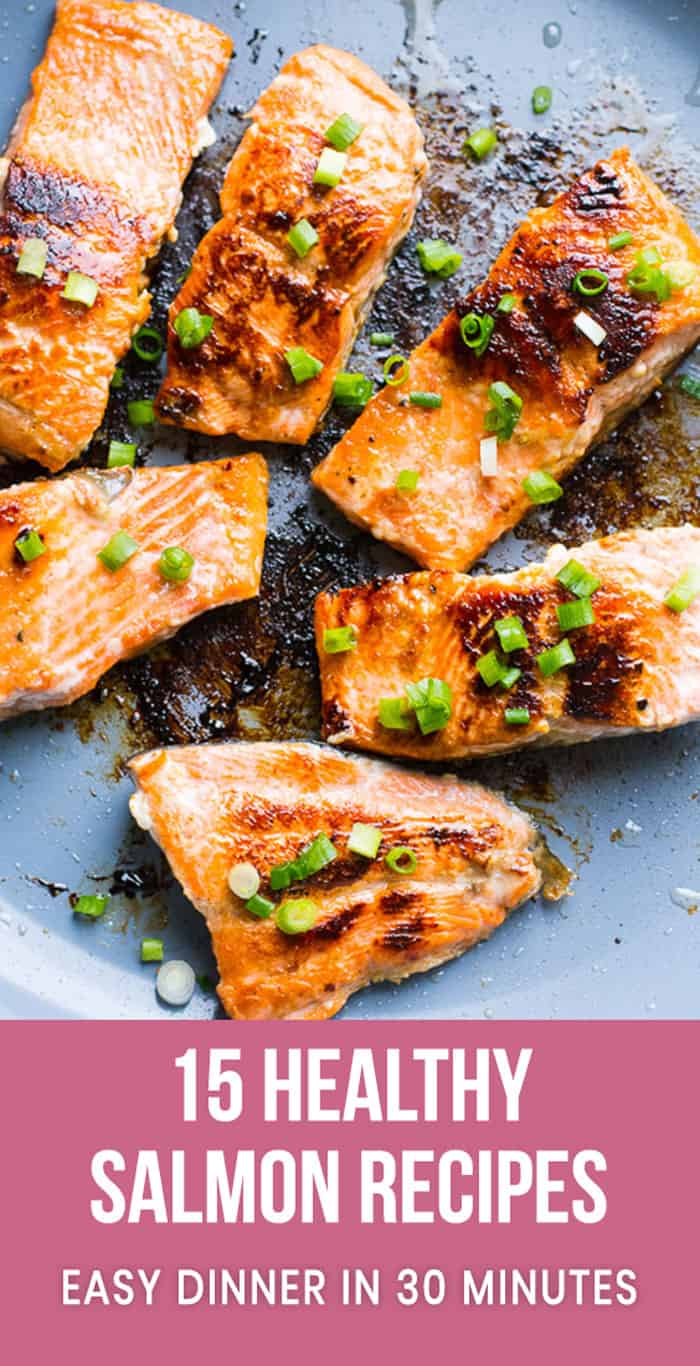 15 Healthy Salmon Recipes - iFOODreal