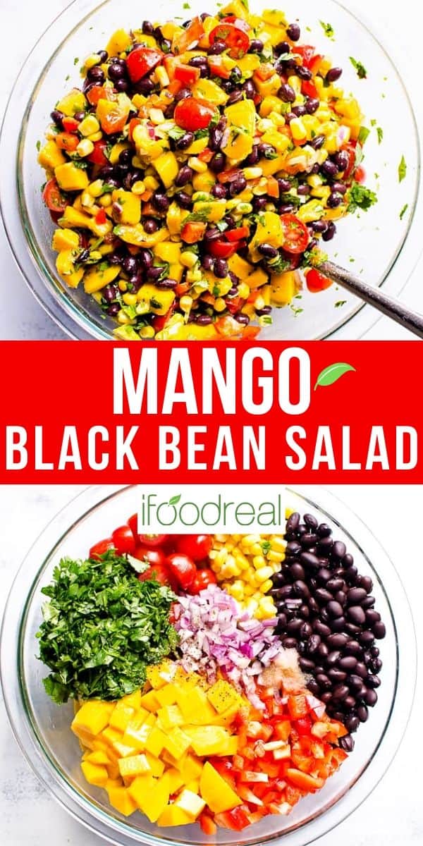Mango Black Bean Salad (Only 15 Minutes) - iFoodReal.com