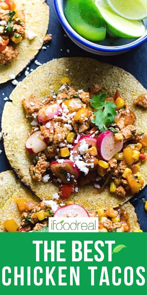 Ground Chicken Tacos {30 Minute Recipe!} - iFoodReal.com