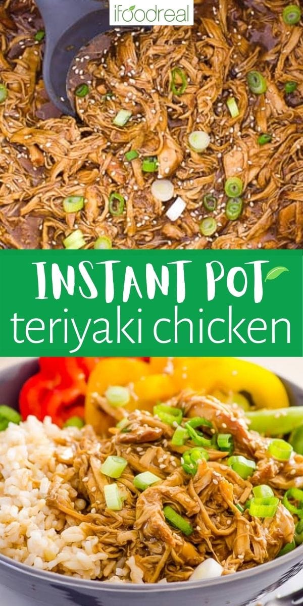 Instant Pot Teriyaki Chicken - iFOODreal.com