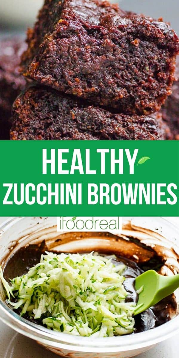 Best Ever Healthy Zucchini Brownies - IFoodReal.com