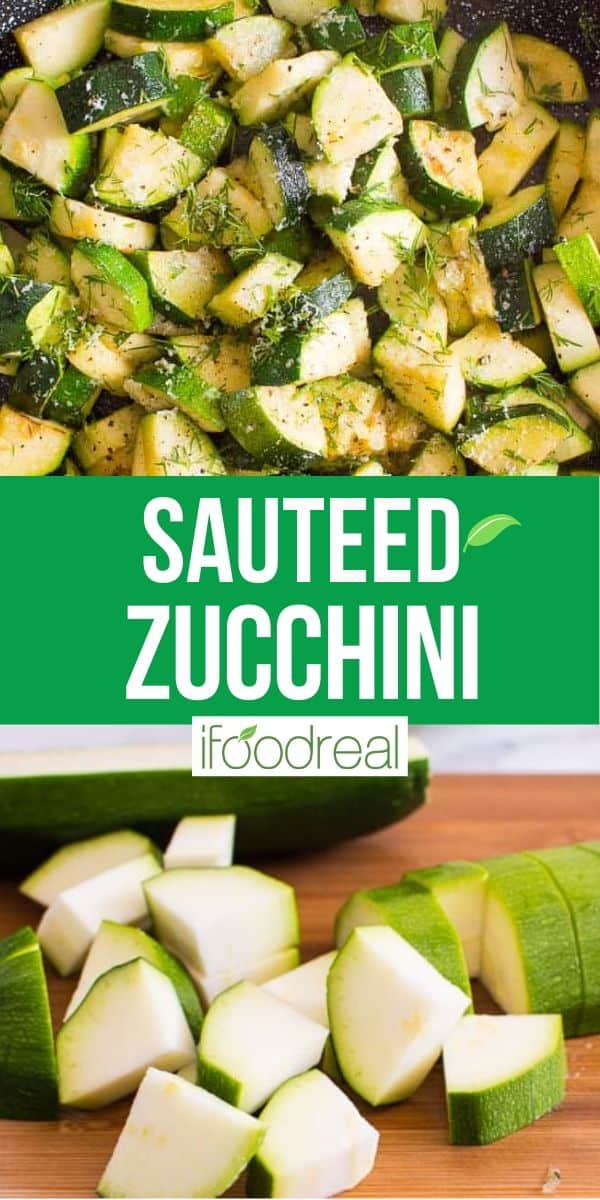 Easy Sauteed Zucchini Recipe (10 Minutes) - iFoodReal.com