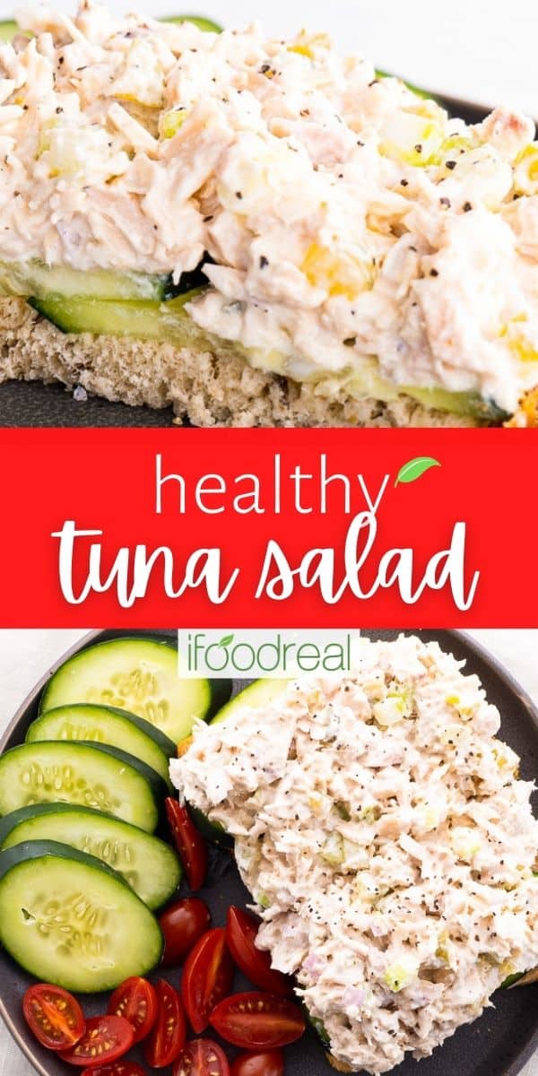 Healthy Tuna Salad Recipe (So Easy!) - iFoodReal.com