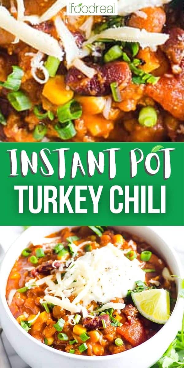 Instant Pot Turkey Chili