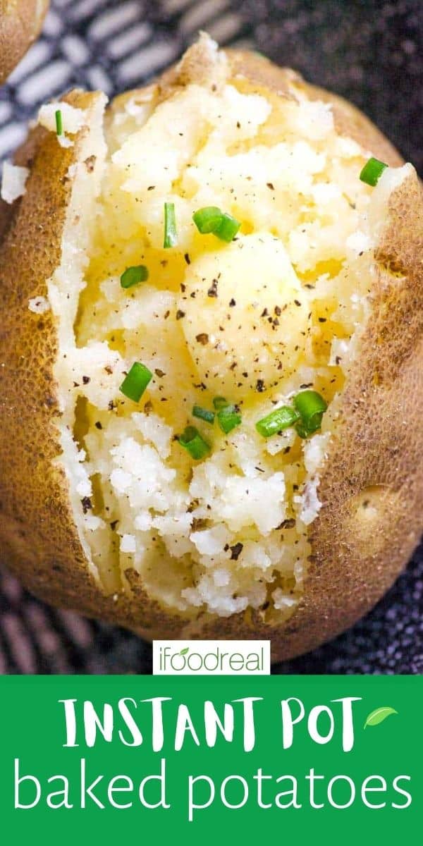 Instant Pot Baked Potatoes - iFoodReal.com