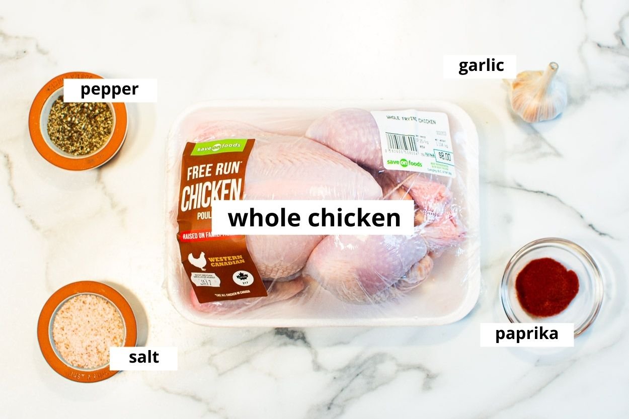 Whole chicken, garlic, paprika, salt and pepper.