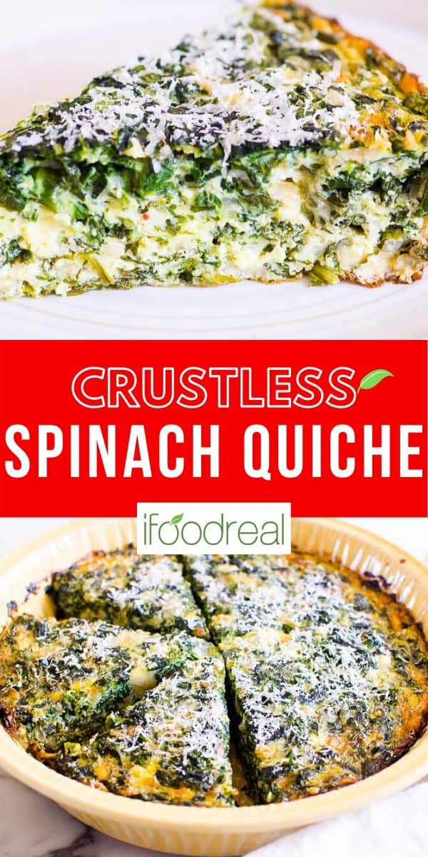 Crustless Spinach Quiche - iFoodReal.com
