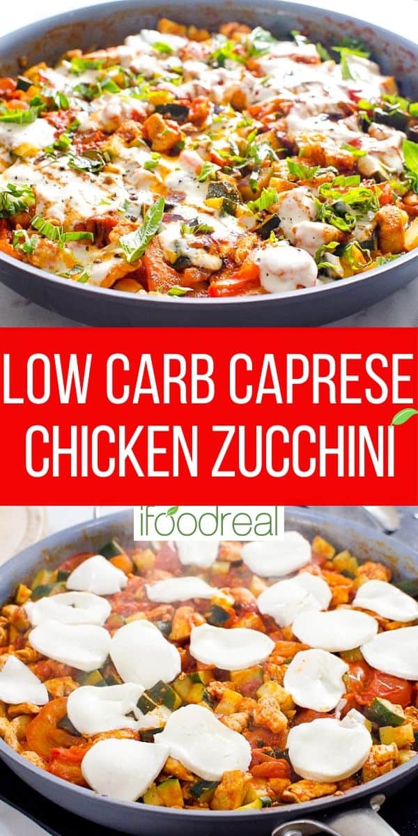 Caprese Chicken with Zucchini and Tomatoes - iFoodReal.com