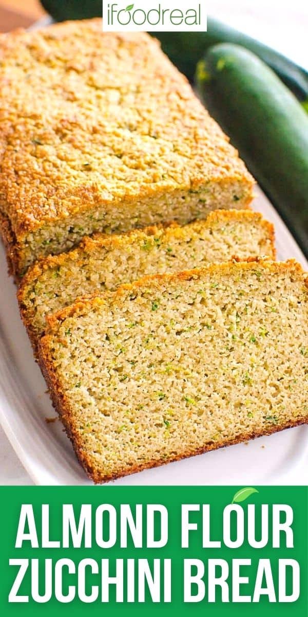 Almond Flour Zucchini Bread - iFoodReal.com