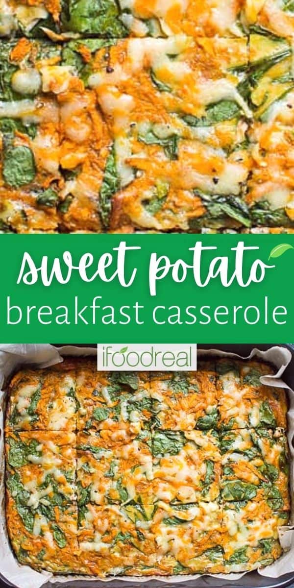 Sweet Potato Egg Breakfast Casserole {Make Ahead} - iFoodReal.com