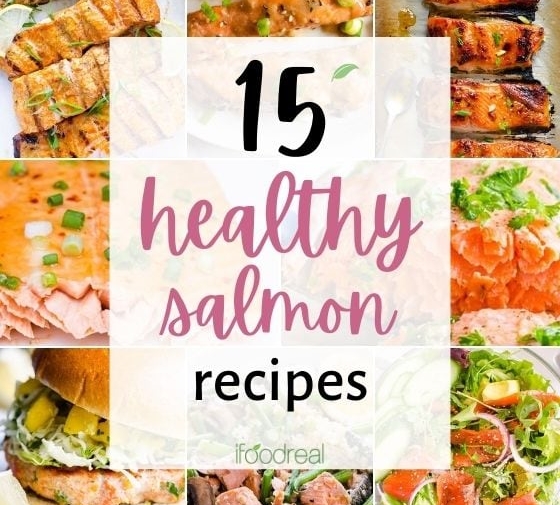 15 Healthy Salmon Recipes