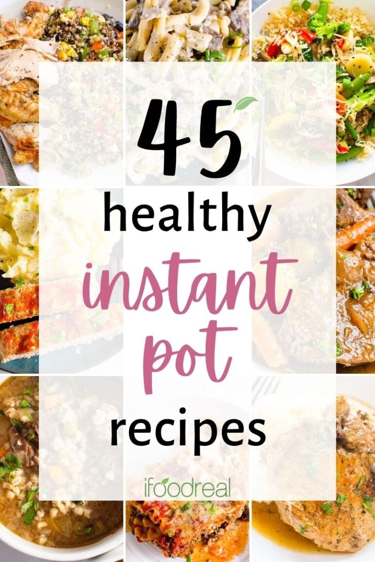 45 Best Healthy Instant Pot Recipes