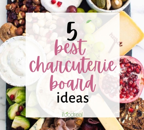 5 Best Charcuterie Board Ideas