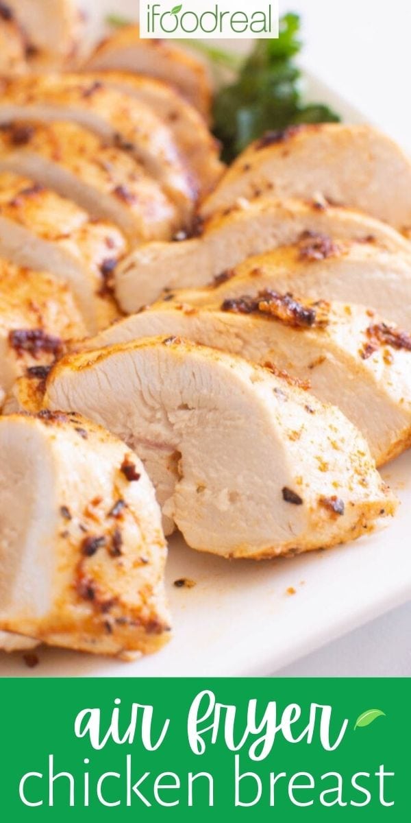 Air Fryer Chicken Breast (Juicy and Tender!) - iFoodReal.com