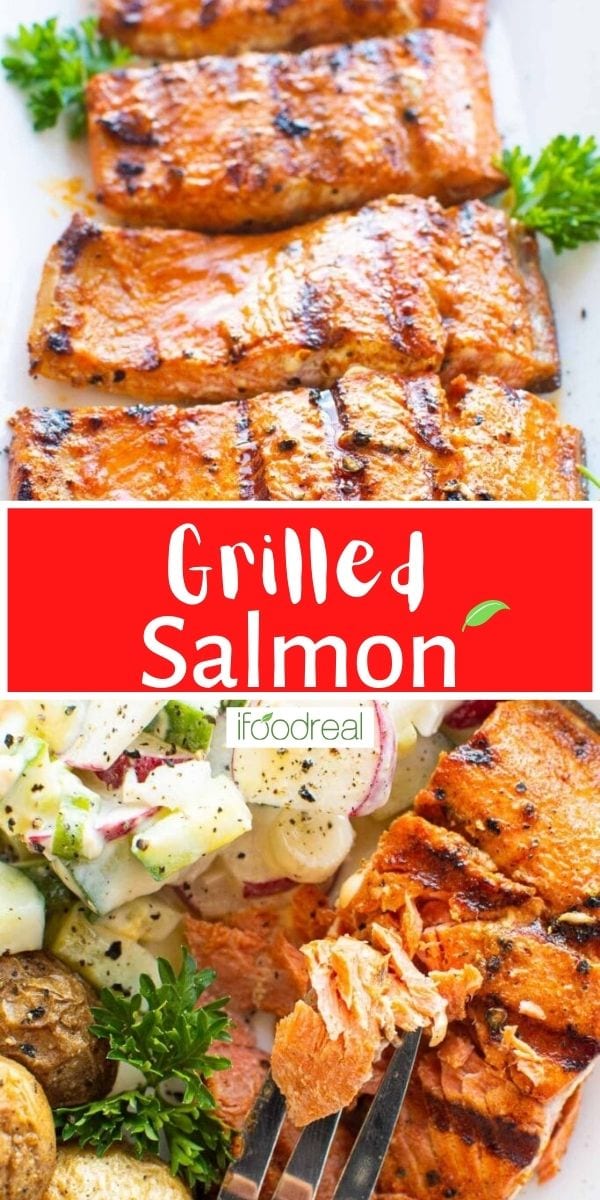 The Best Grilled Salmon Recipe - iFoodReal.com