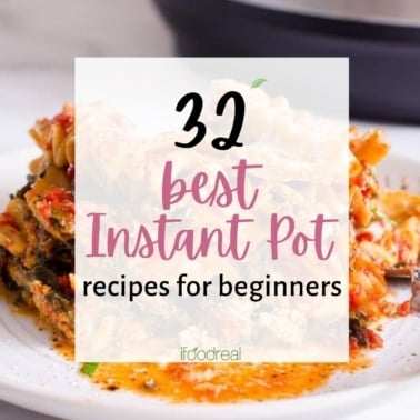 Instant Pot recipes for beginners plate of lasgana.