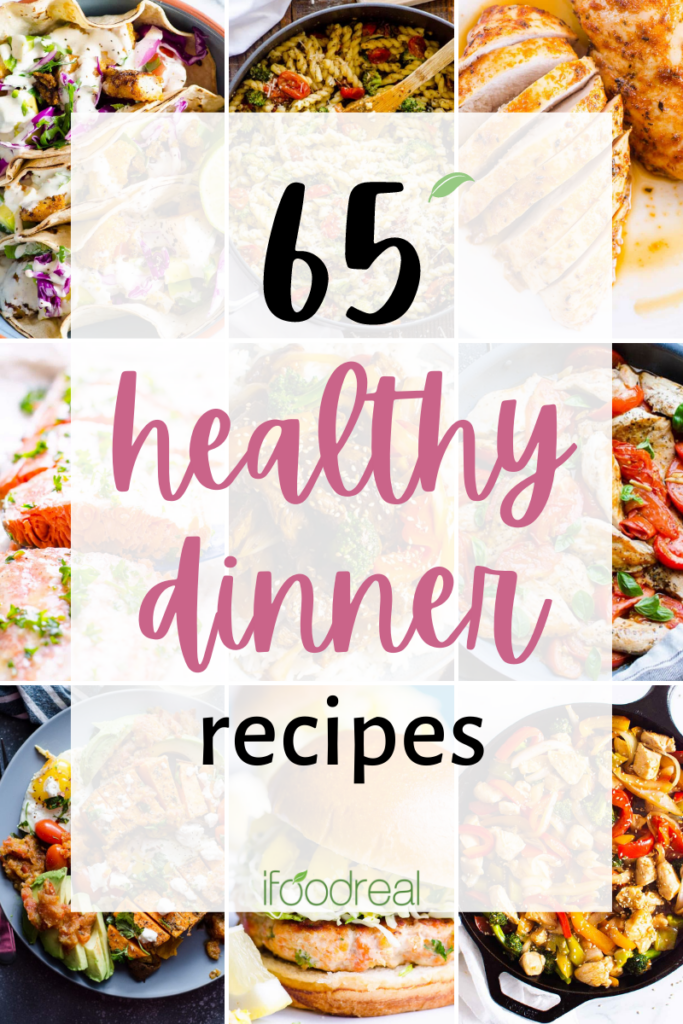 Collage of 65 Healthy Dinner Recipes
