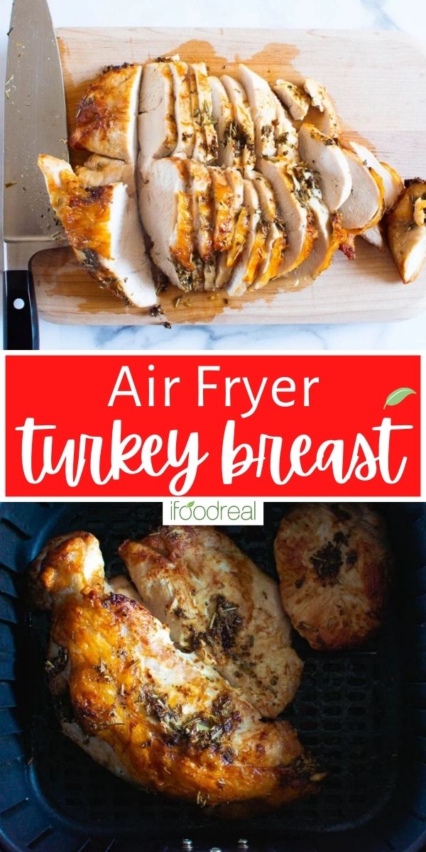 Air Fryer Turkey Breast - Ifoodreal.com