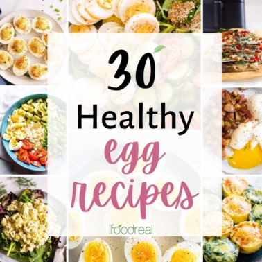 A collage of healthy egg recipes.