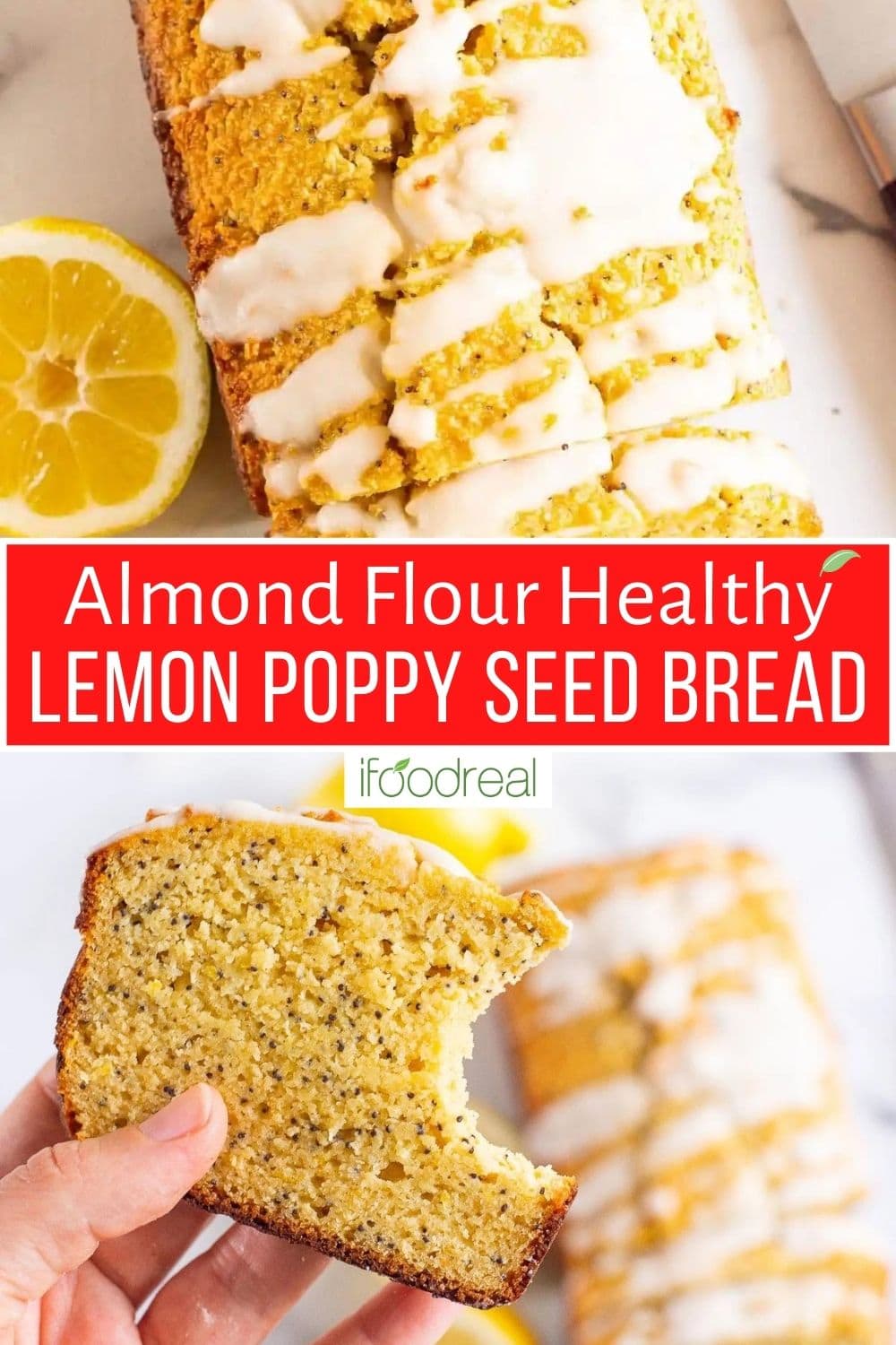 Healthy Lemon Poppy Seed Bread - IFoodReal.com