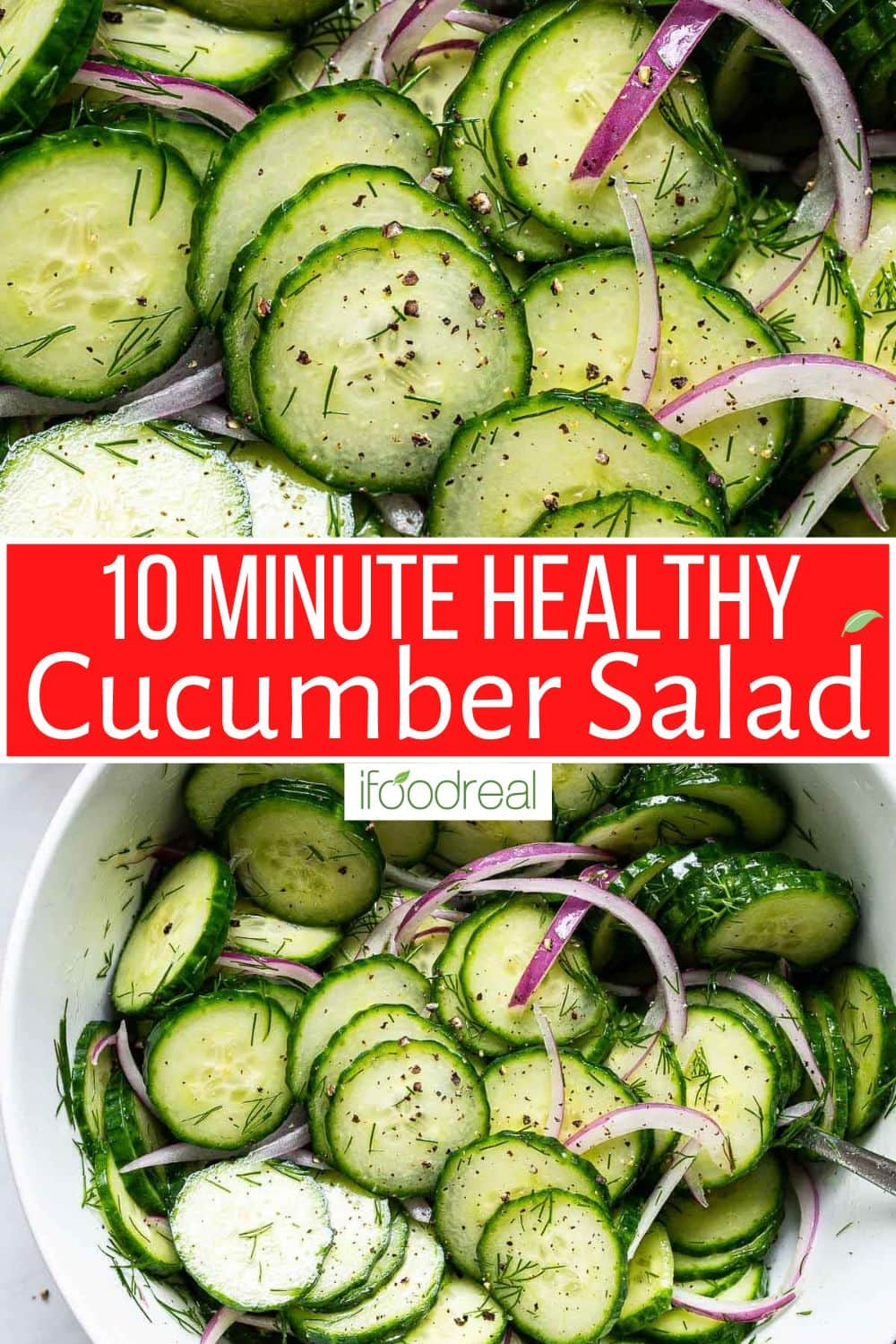 10 Minute Healthy Cucumber Salad - iFoodReal.com