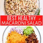 Healthy macaroni salad in a bowl and ingredients.