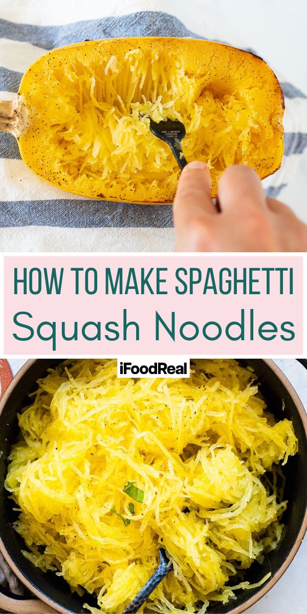 How to Make Spaghetti Squash Noodles - iFoodReal.com