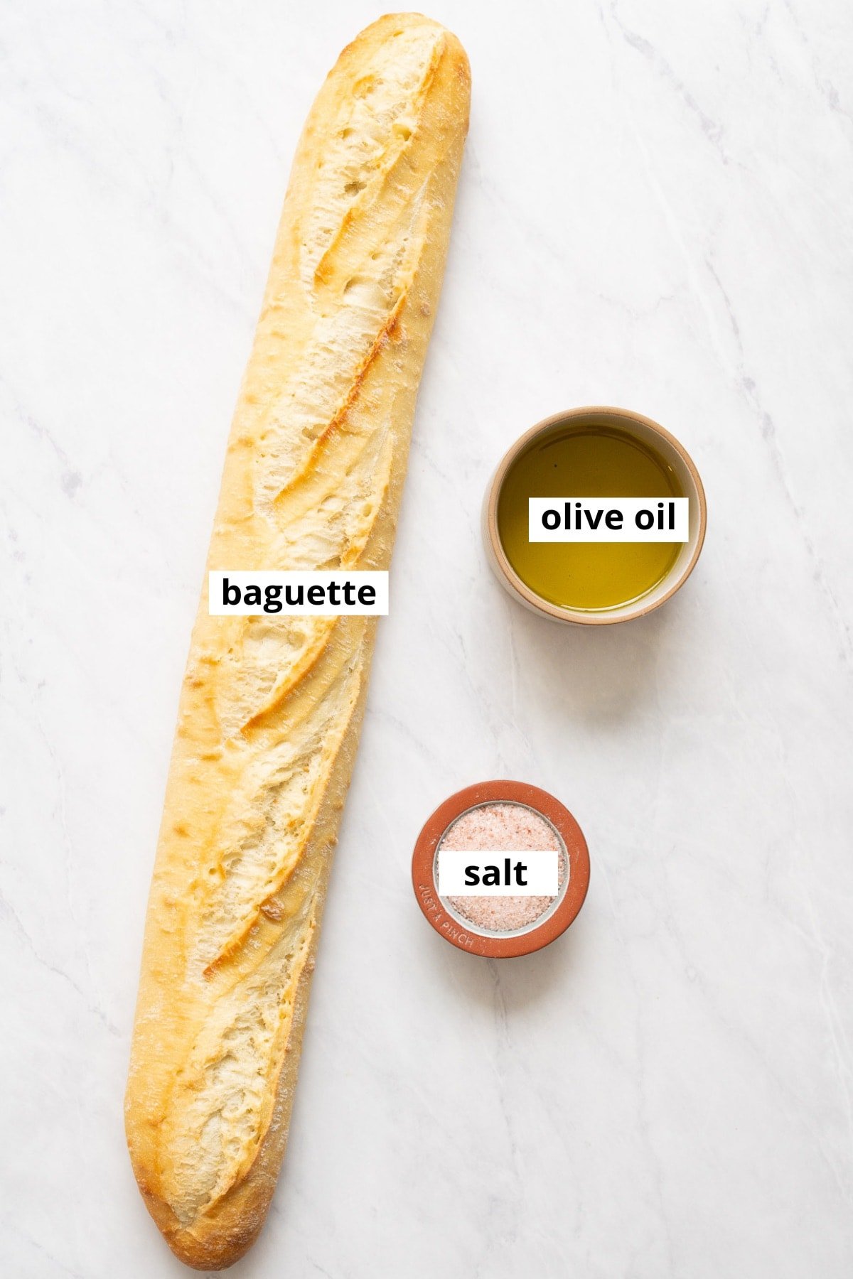 Baguette, olive oil, salt.