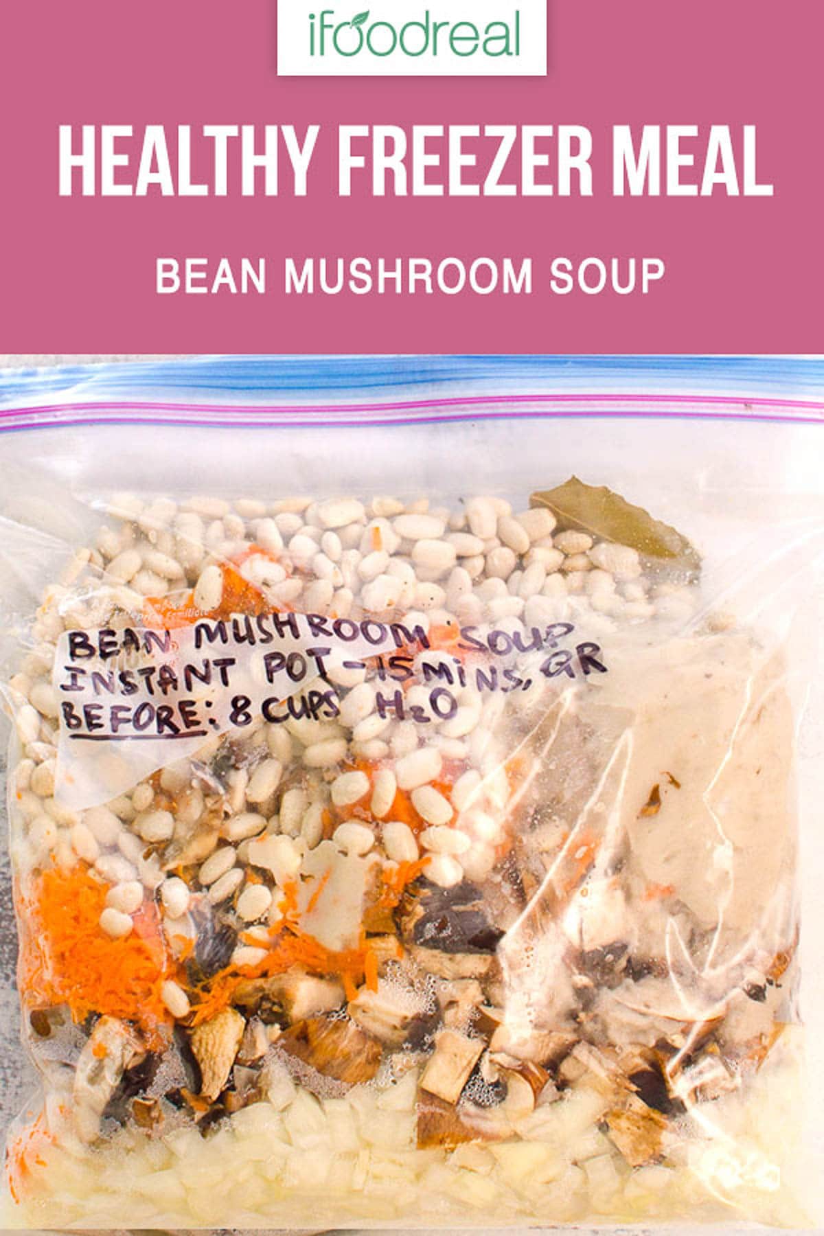 Bag with mushroom bean soup ingredients packed as a freezer meal.