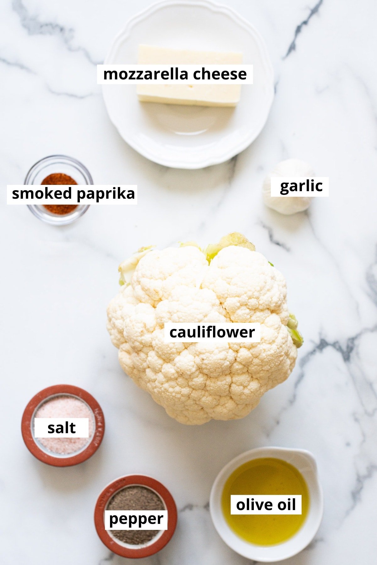 Cauliflower, mozzarella cheese, garlic, smoked paprika, olive oil salt and pepper.