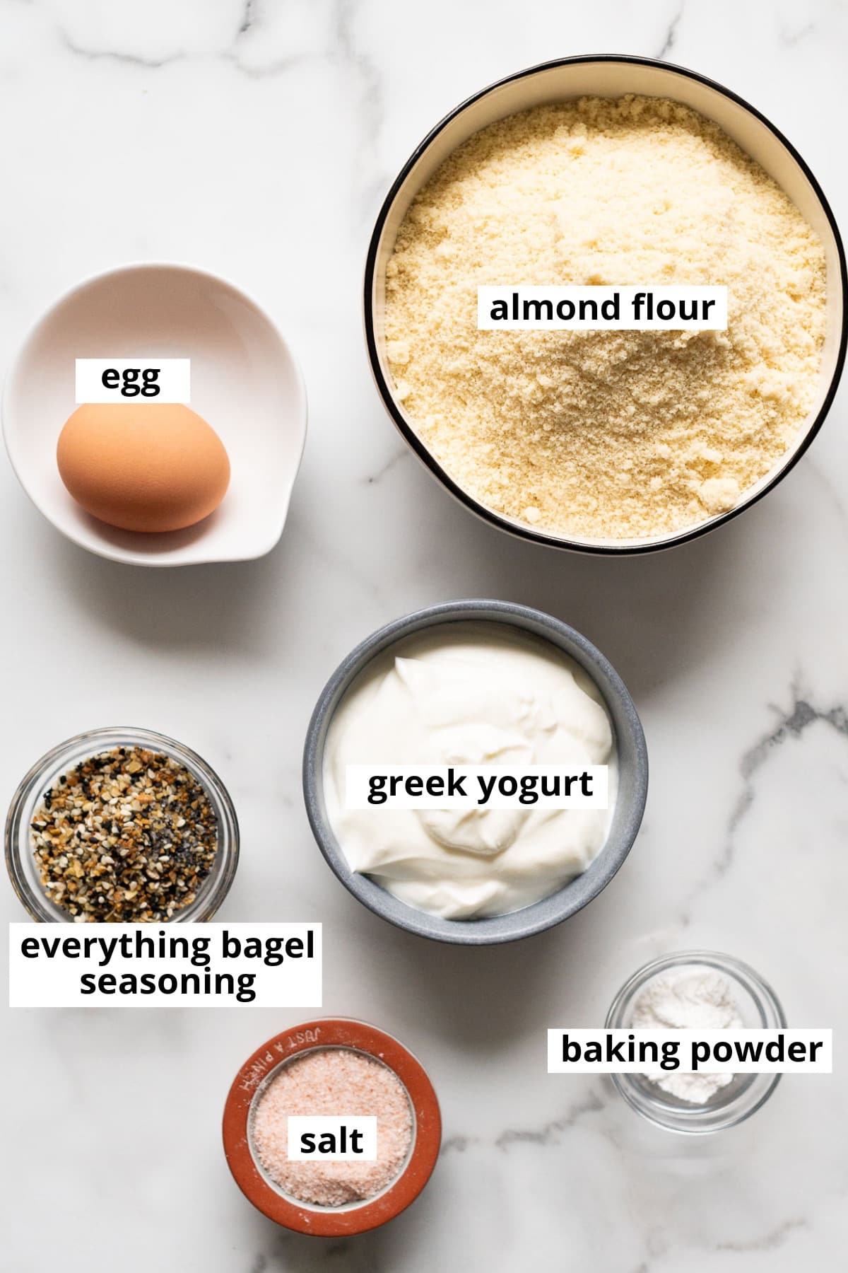 Almond flour, egg, Greek yogurt, everything bagel seasoning, baking powder, salt.