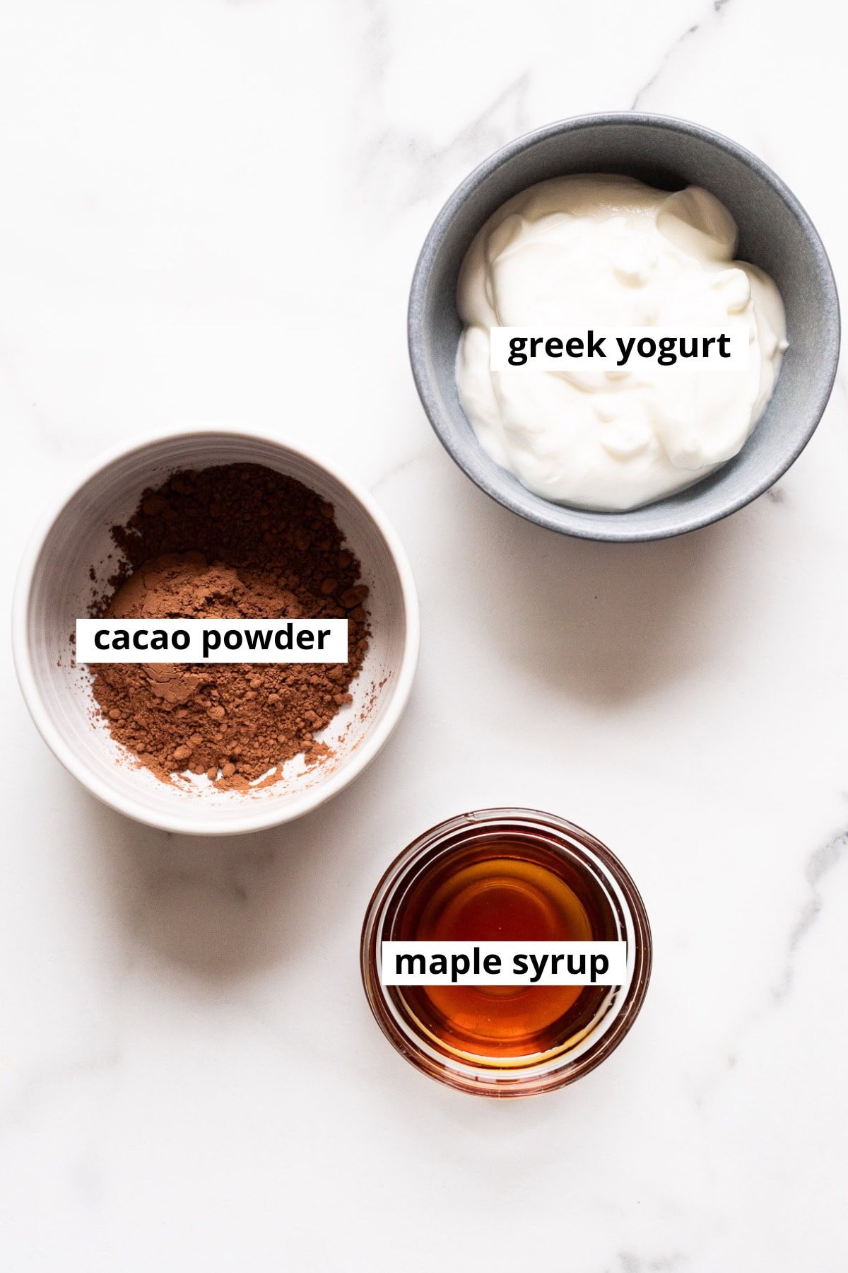 Greek yogurt, cacao powder, maple syrup.
