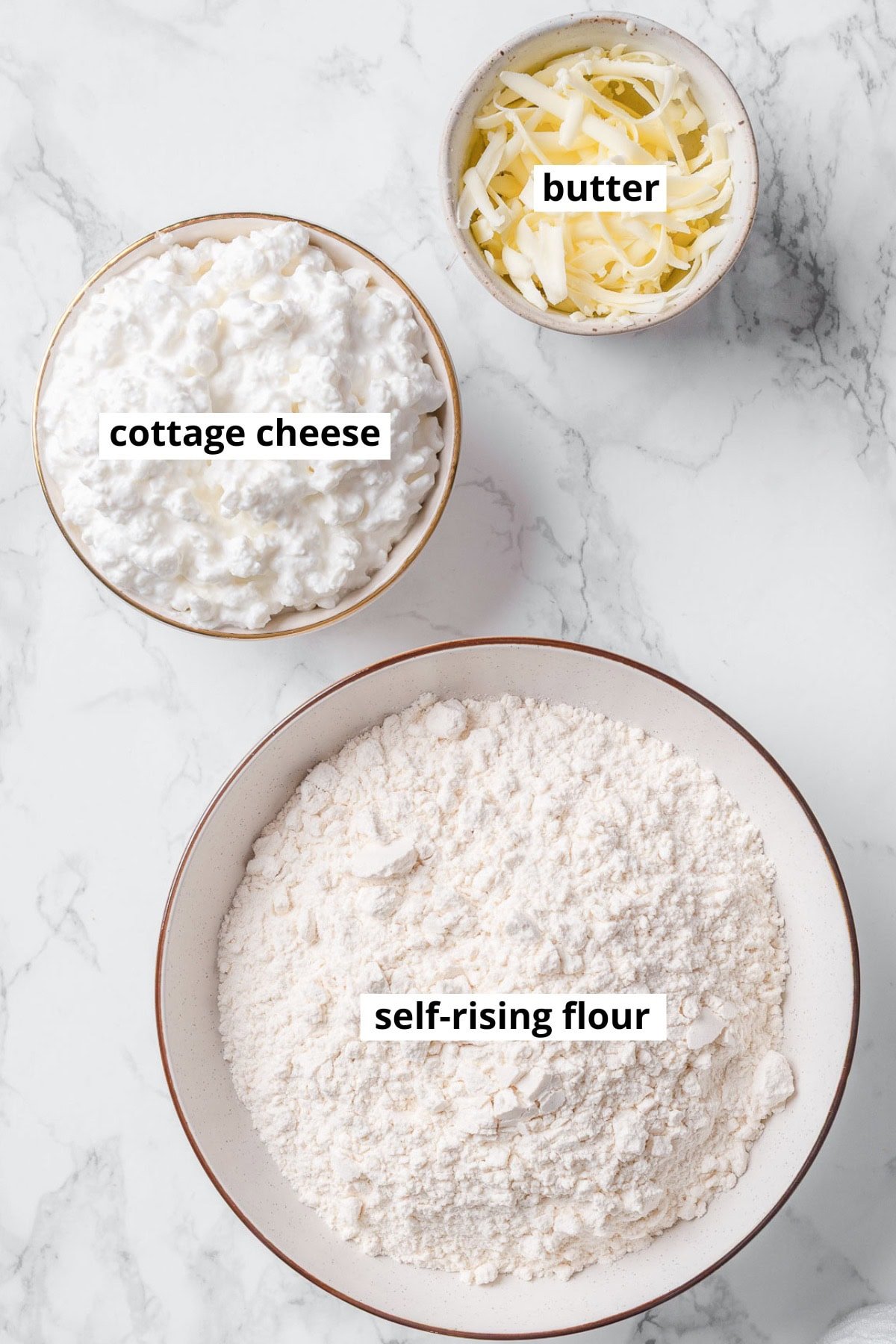 Self-rising flour, butter and cottage cheese.